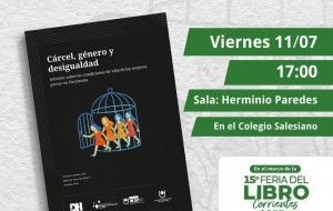Corrientes: presentan un libro que denuncia violencias contra mujeres y disidencias en encierro